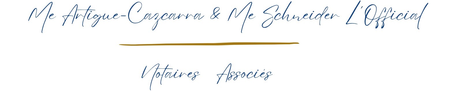noms des notaires Maitre Artigue Cazcarra & Schneider L'Official
